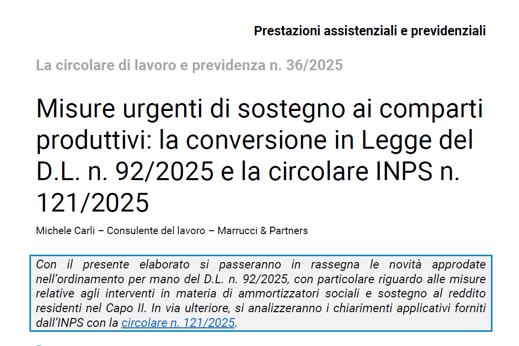 Misure urgenti di sostegno ai comparti produttivi: la conversione in Legge del D.L. n. 92/2025 e la circolare INPS n. 121/2025